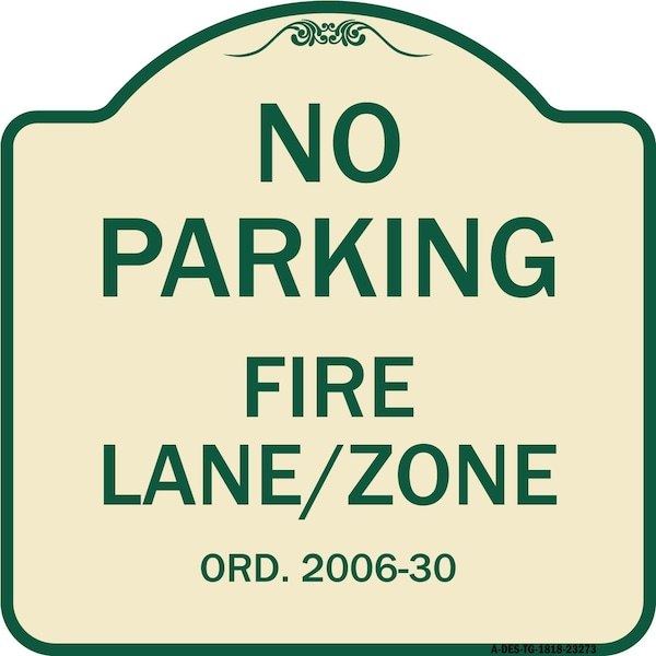 Princeton New Jersey No Parking Fire Lane Zone Heavy-Gauge Aluminum Sign, 18" x 18", TG-1818-23273